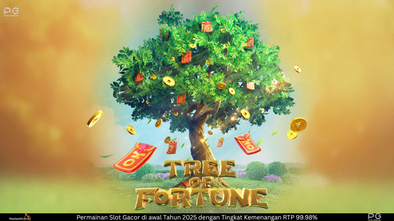 Tree of Fortune – Pohon Keberuntungan dari PG SOFT